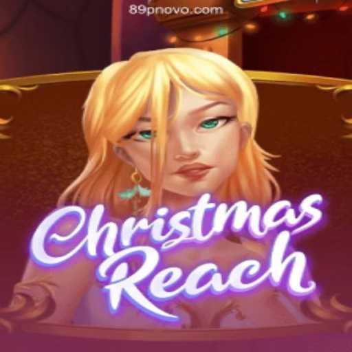 Experience the Holiday Thrill with ChristmasReach at 89P Oficial