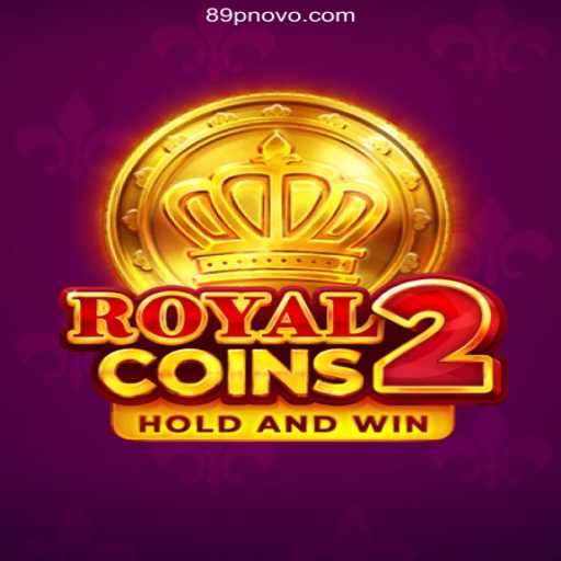 Discover the Thrills of RoyalCoins2 at 89P Oficial